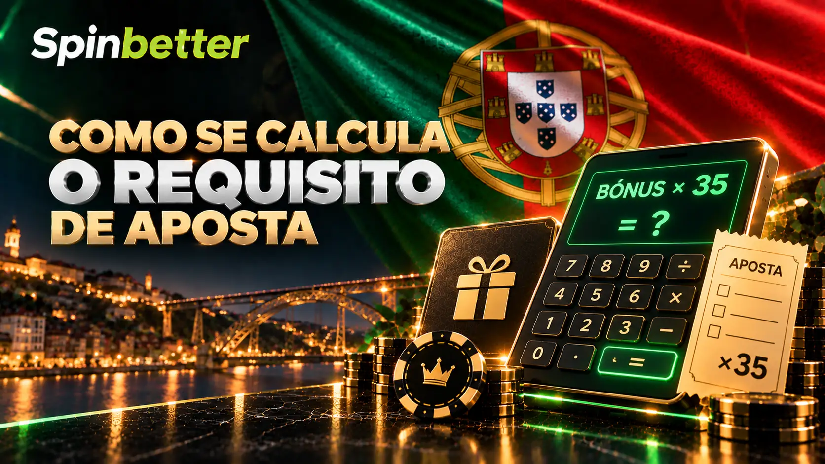 Como se calcula o requisito de aposta